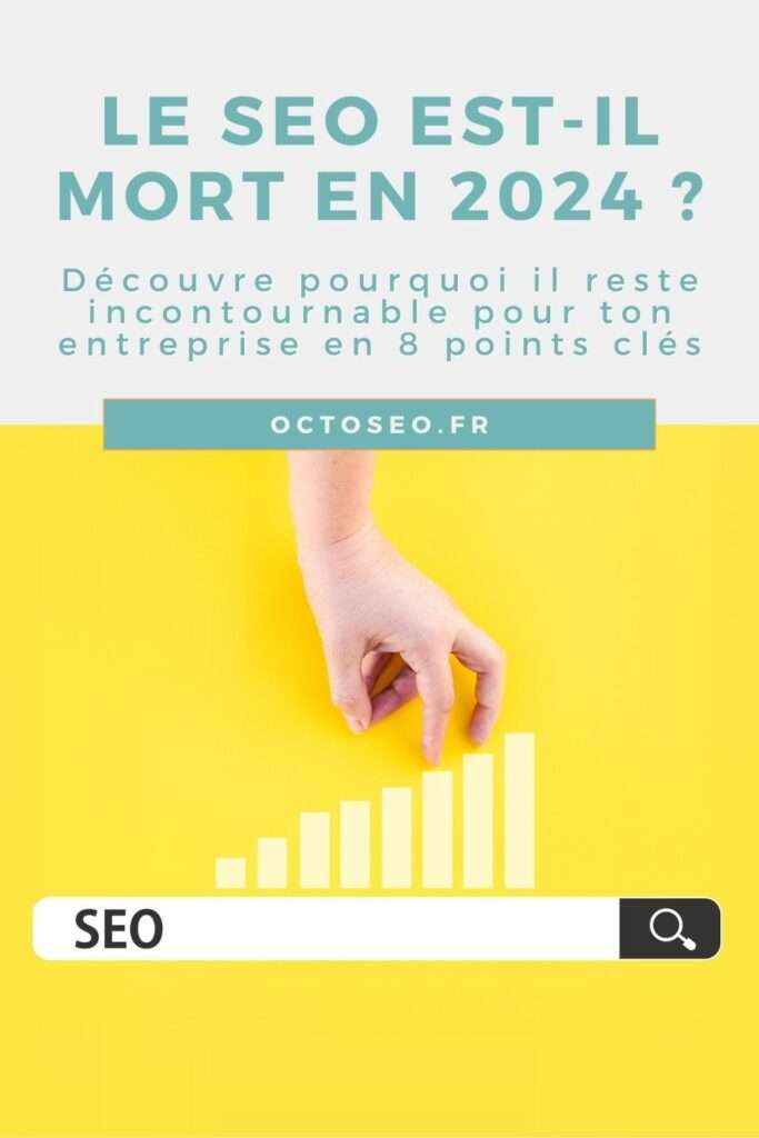 Épingle Pinterest intitulée : Le SEO est-il mort en 2024 ?