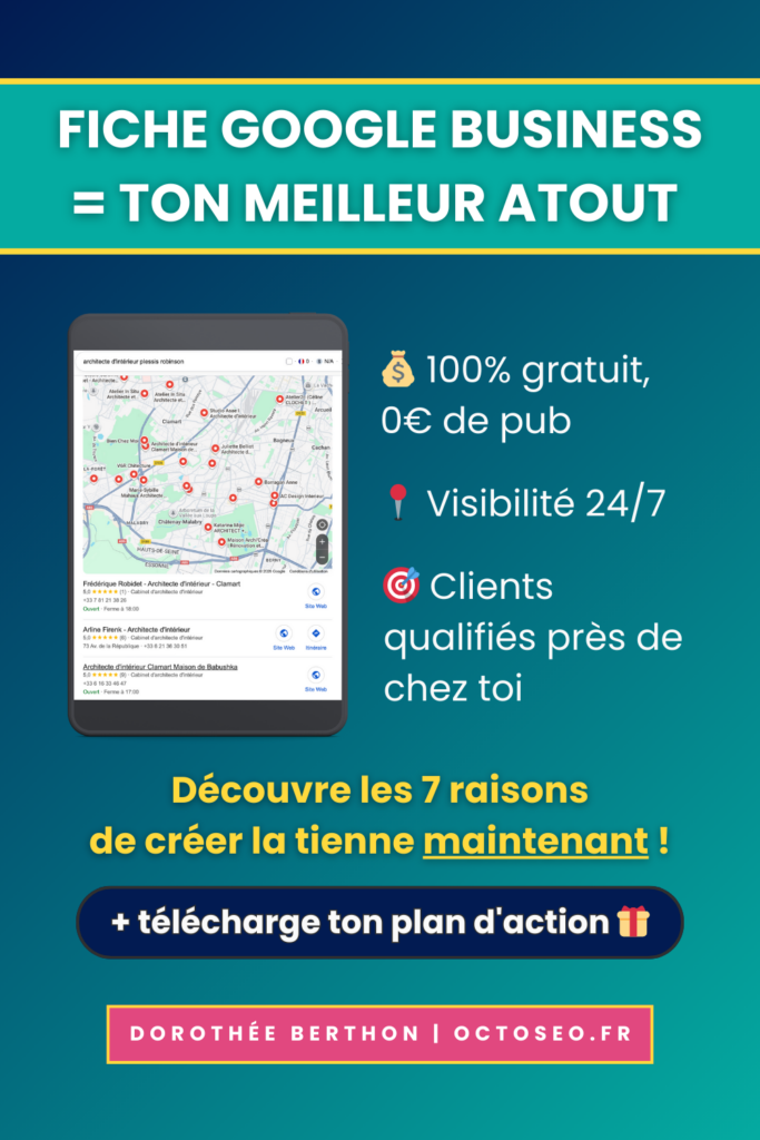7 raisons de créer une fiche Google My Business pour booster sa visibilité locale - Mockup smartphone avec Local Pack, clients qualifiés et gratuité